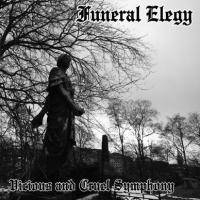 Funeral Elegy : Vicious and Cruel Symphony